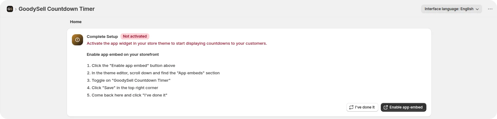 Complete Setup card on the app home tab with a not activated badge and five steps for enabling the app embed