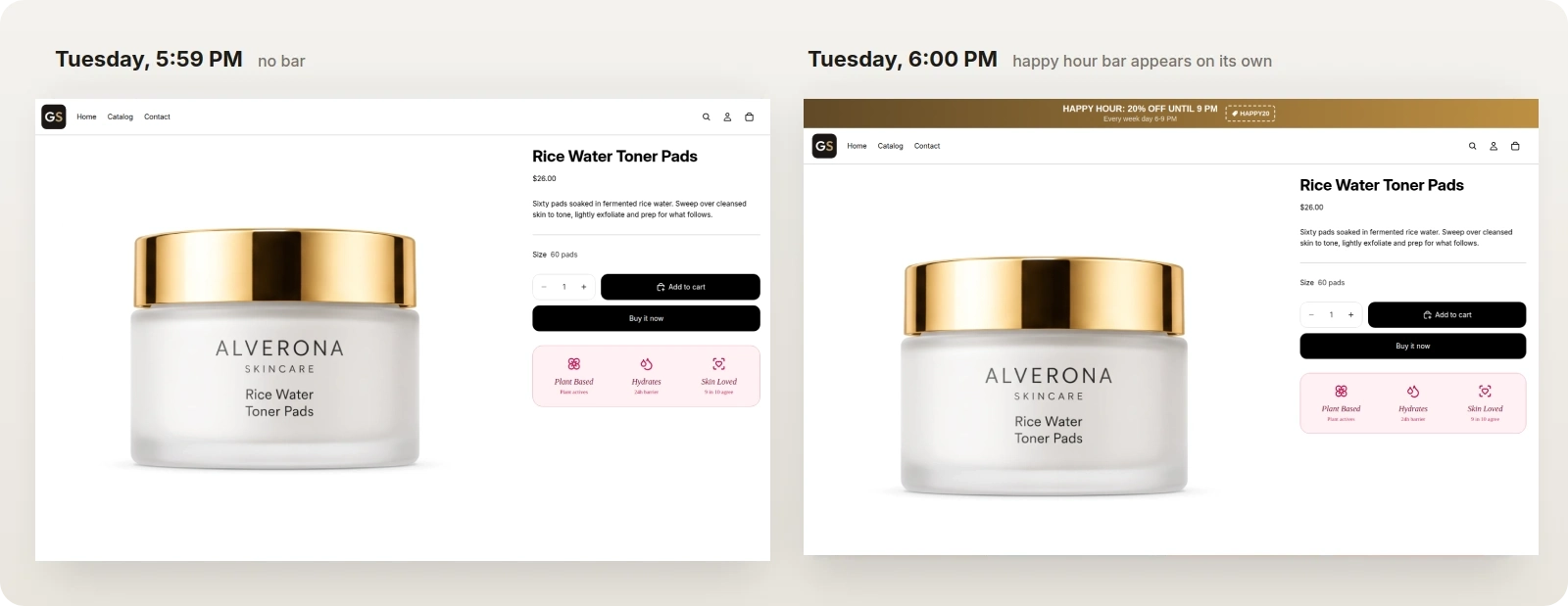 The same Shopify store at 5:59 PM with no bar and at 6:00 PM with a happy hour announcement bar that appeared on its own
